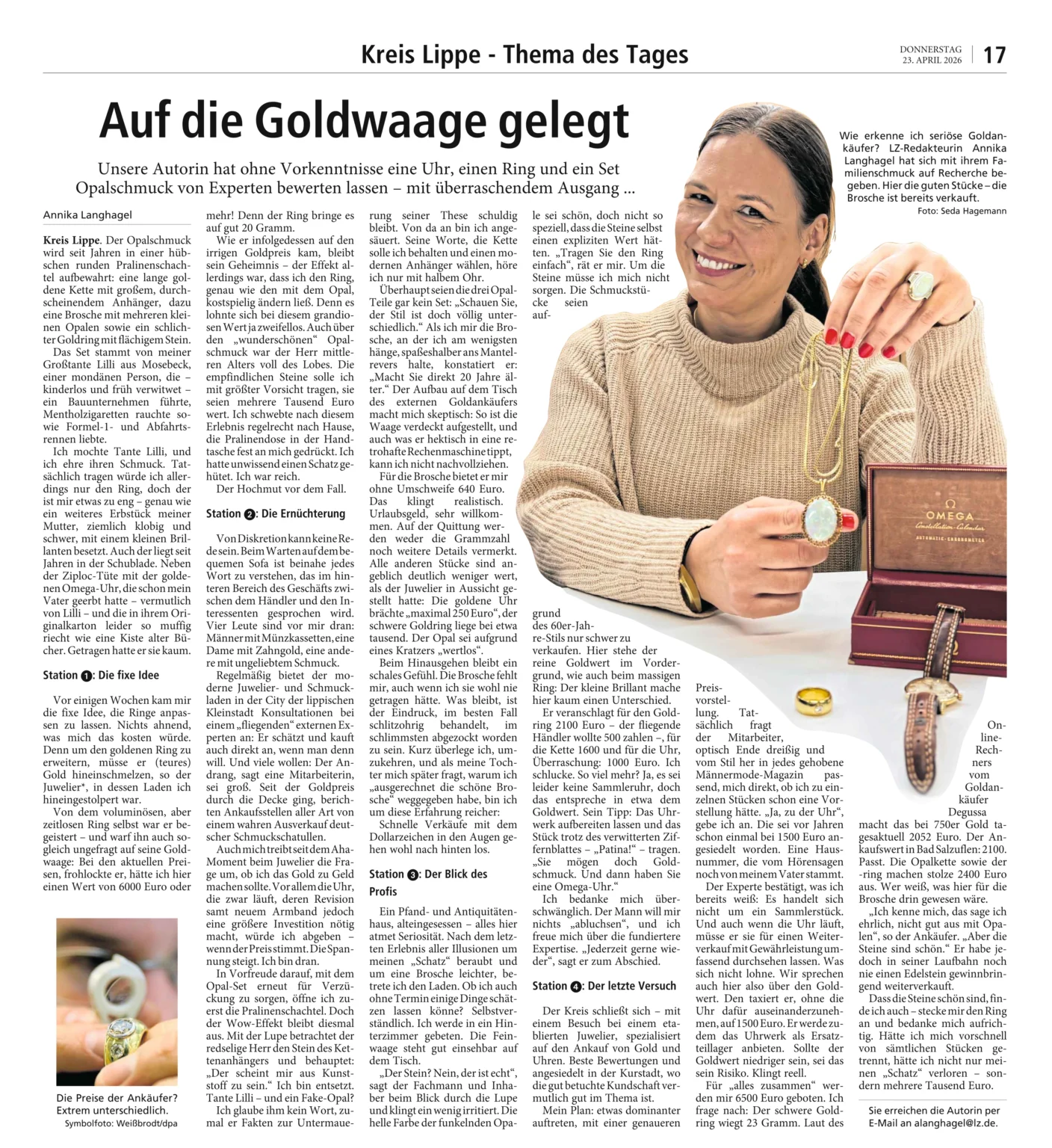 Auf die Goldwaage gelegt